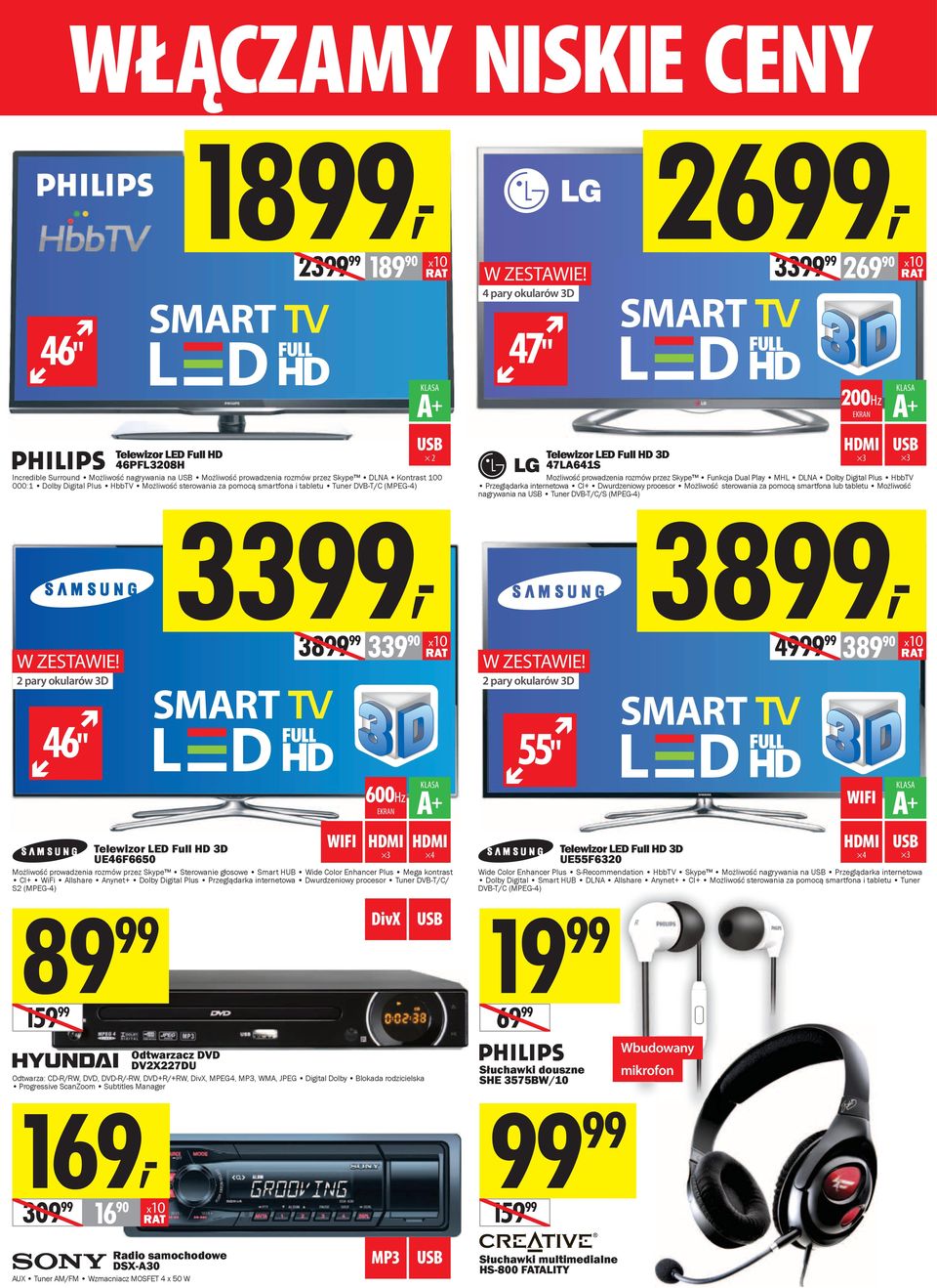 Dolby Digital Plus HbbTV Możliwość sterowania za pomocą smartfona i tabletu Tuner DVB-T/C (MPEG-4) 47" Telewizor LED Full HD 3D 47LA641S 200Hz 3 A + 3 Możliwość prowadzenia rozmów przez Skype Funkcja