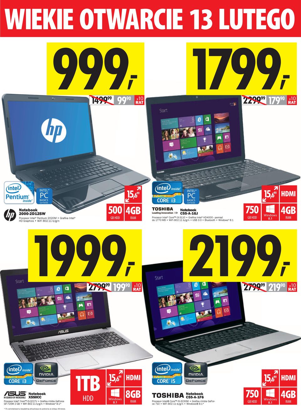 1 750 GB HDD 15,6" 4GB RAM 2799 99 2199, Windows 8.1 2799 99 199 90 219 90 Notebook X550CC Procesor Intel Core i3-3217u Grafika nvidia GeForce GF-720M 2 GB WiFi 802.11 b/g/n Windows 8.