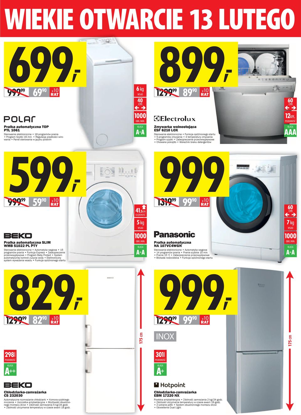 999 999 99 1319 99 99 90 Pralka automatyczna SLIM WMB 51022 PL PTY Sterowanie elektroniczne Automatyka wagowa 15 programów prania Funkcja Express Zabezpieczenie przeciwwypływowe Program Baby Protect