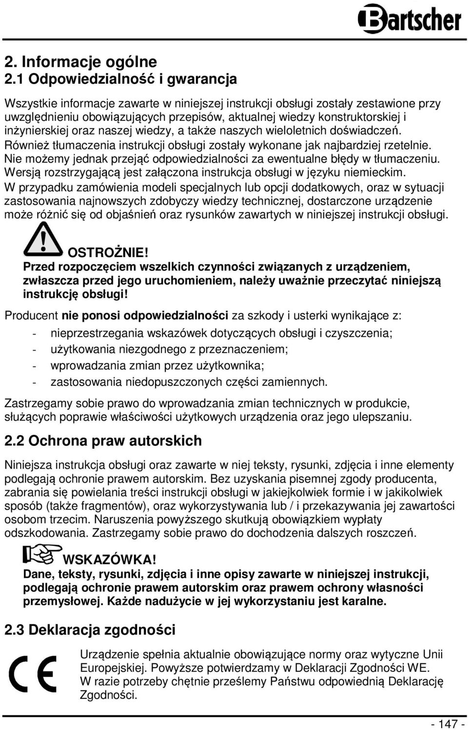 inżynierskiej oraz naszej wiedzy, a także naszych wieloletnich doświadczeń. Również tłumaczenia instrukcji obsługi zostały wykonane jak najbardziej rzetelnie.