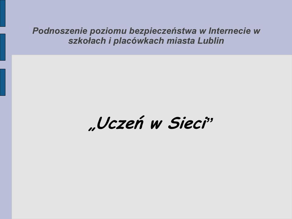 Internecie w szkołach i