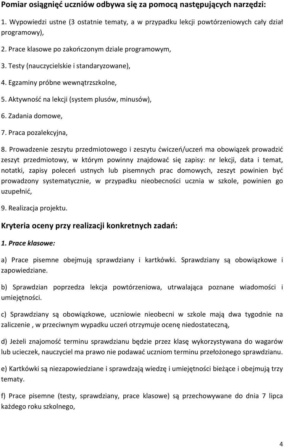 Praca pozalekcyjna, 8.
