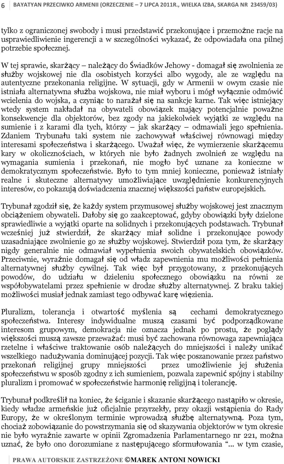 potrzebie społecznej.