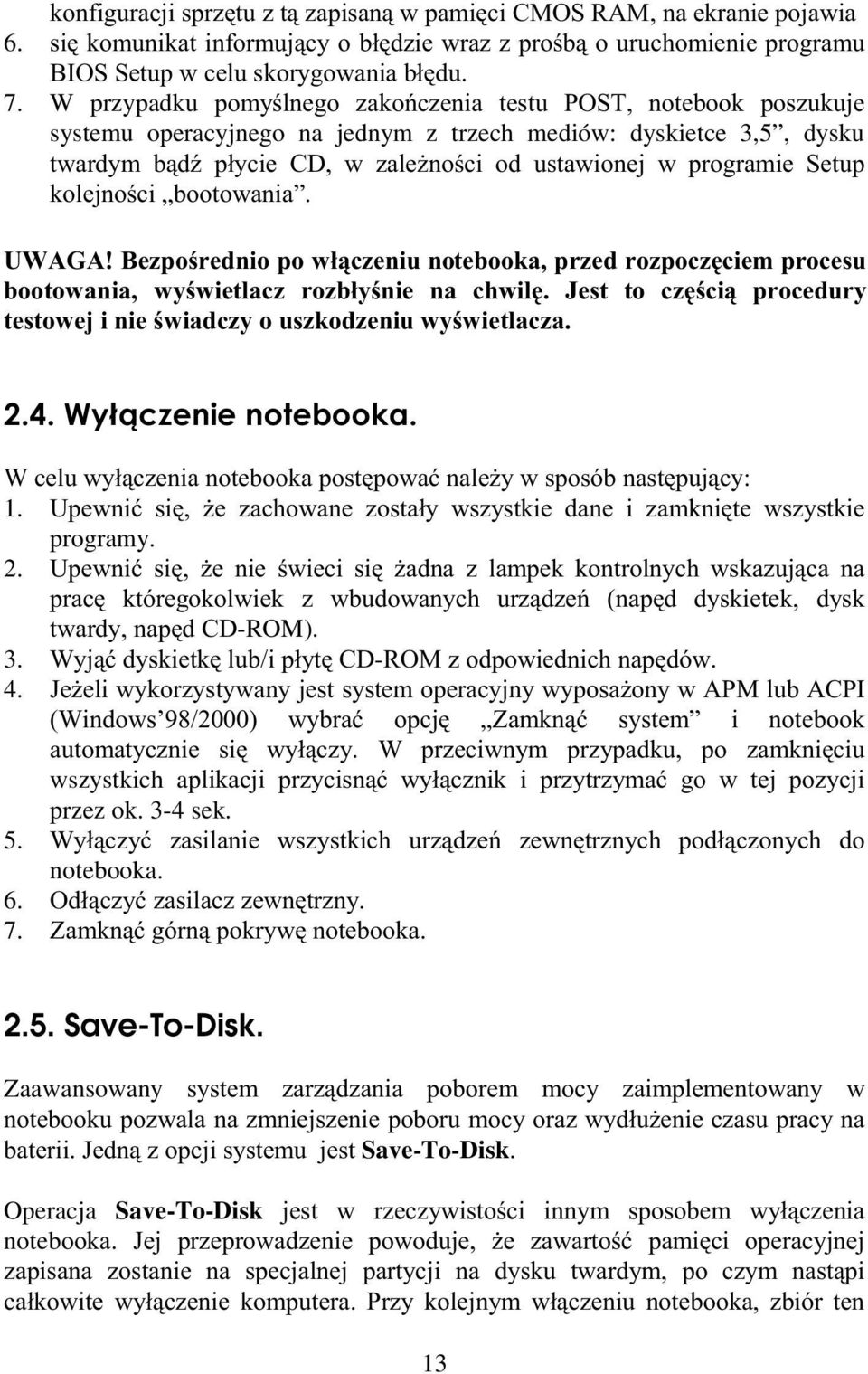 !5 7 3 (!!.! programy. 2.!5 7 3 )! 3. (!"# +,!!"!( " $ I 7! 79-ROM). 3. #5"&9-B>/!(+! 4.?3!!#. #! 3!D/"D9C I!KG4&---J! 5 # @2.5.A ".!!. "7.