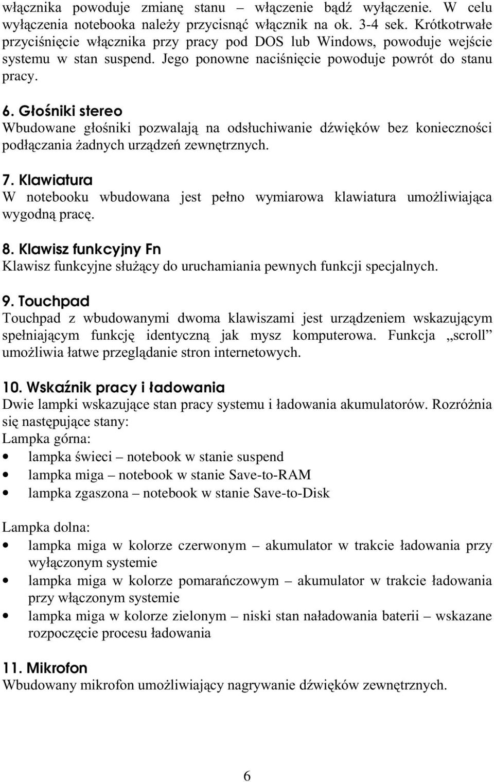 B +3 "#6 Lampka górna:.)!