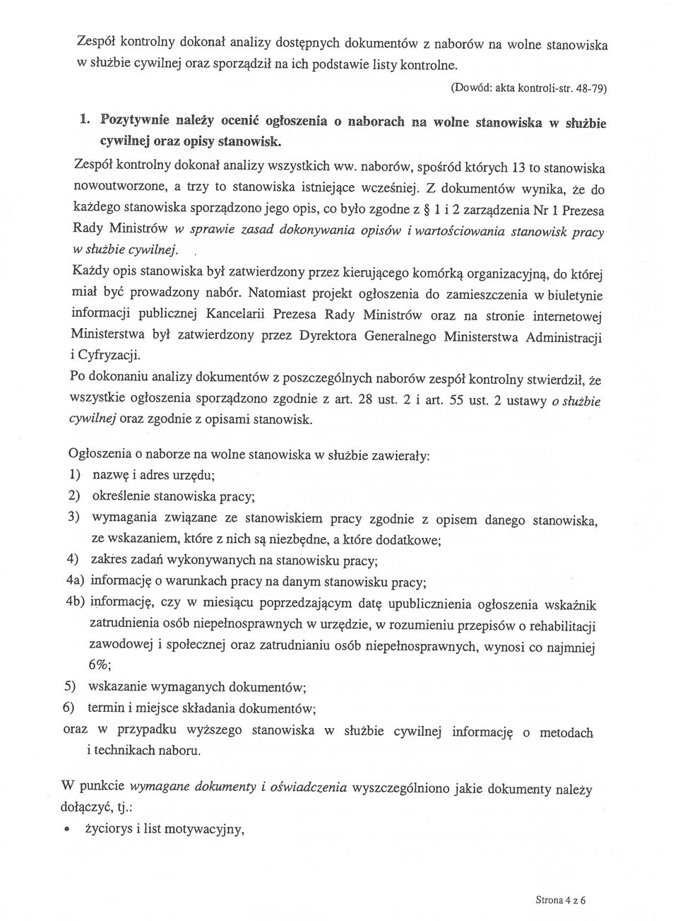 48-79) Strona4 z 6 życiorys i list motywacyjny, W punkcie wymagane dokumeniy i. oświadczenia wyszczególniono jakie dokumenty należy dołączyć, tj.: i technikach naboru.