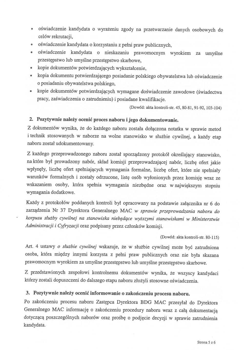 Zastępca Dyrektora BDG MAC przesyłał do Dyrektora kandydata.