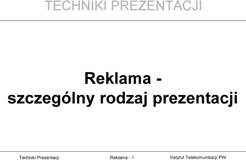Techniki Prezentacji Reklama -
