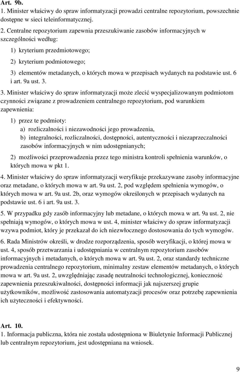 przepisach wydanych na podstawie ust. 6 i art. 9a ust. 3.