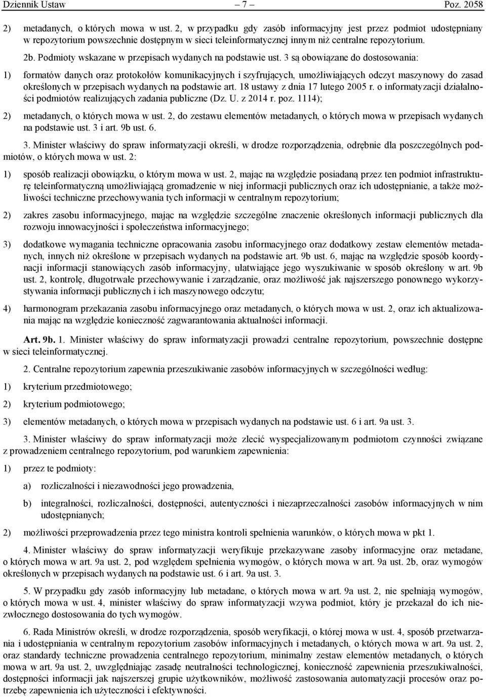 Podmioty wskazane w przepisach wydanych na podstawie ust.