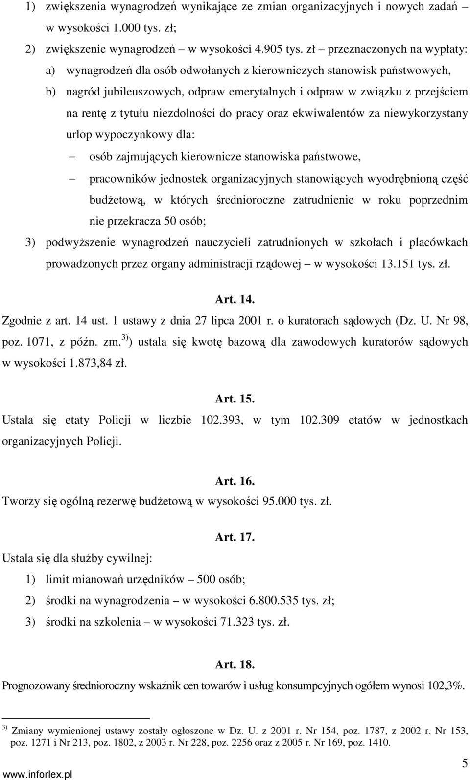 niezdolności do pracy oraz ekwiwalentów za niewykorzystany urlop wypoczynkowy dla: osób zajmujących kierownicze stanowiska państwowe, pracowników jednostek organizacyjnych stanowiących wyodrębnioną