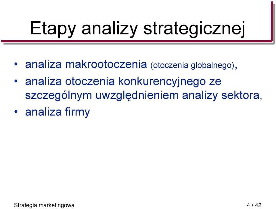 otoczenia konkurencyjnego ze szczególnym