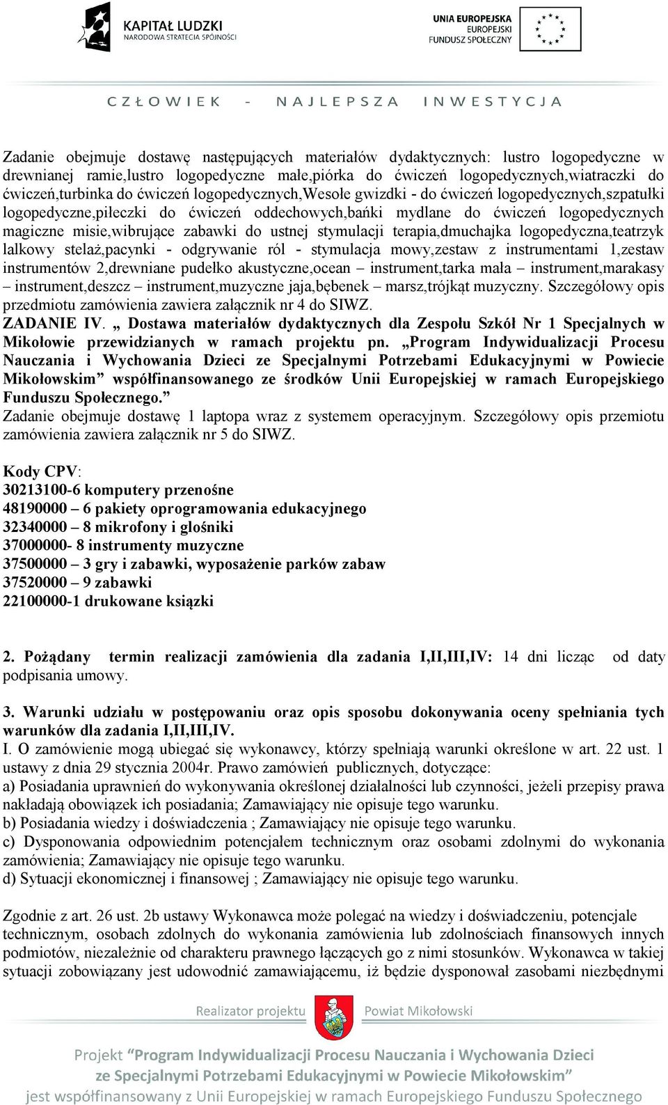 ustnej stymulacji terapia,dmuchajka logopedyczna,teatrzyk lalkowy stelaż,pacynki - odgrywanie ról - stymulacja mowy,zestaw z instrumentami 1,zestaw instrumentów 2,drewniane pudełko akustyczne,ocean