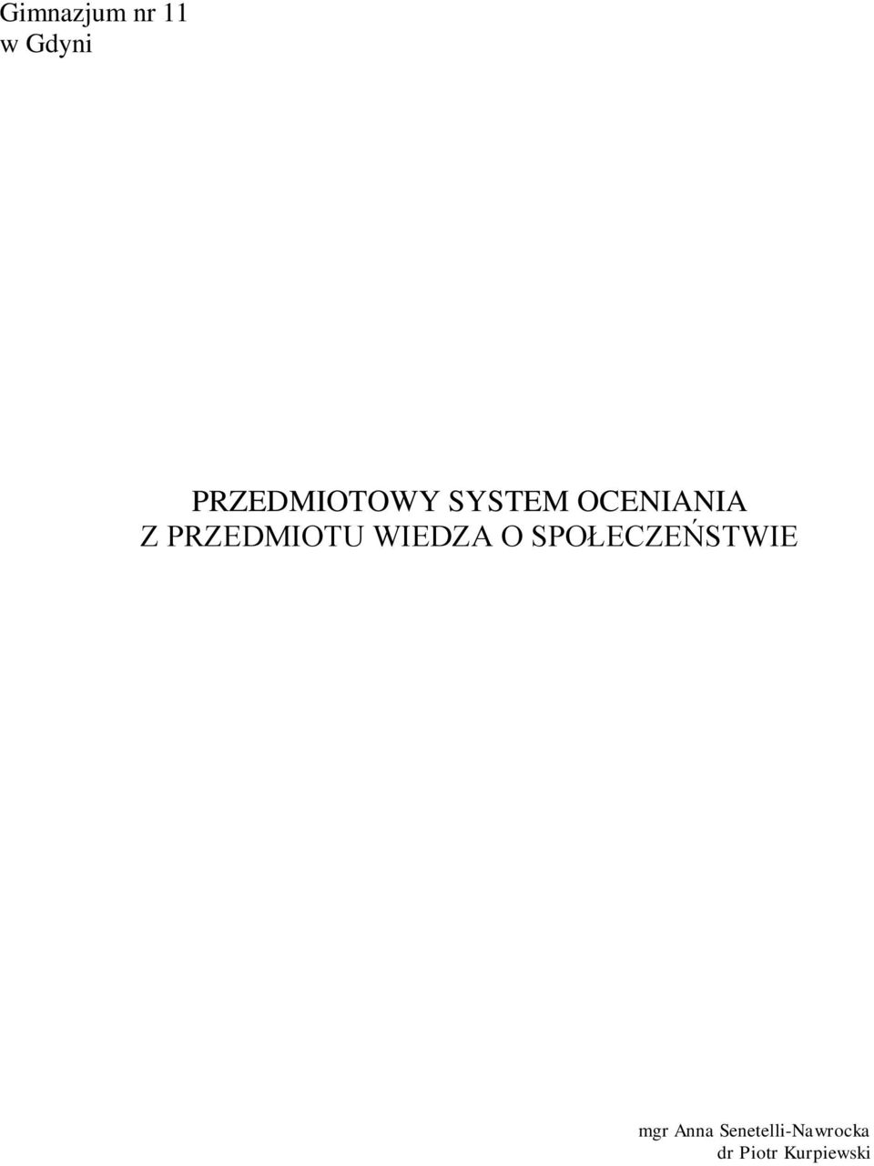 PRZEDMIOTU WIEDZA O SPOŁECZEŃSTWIE