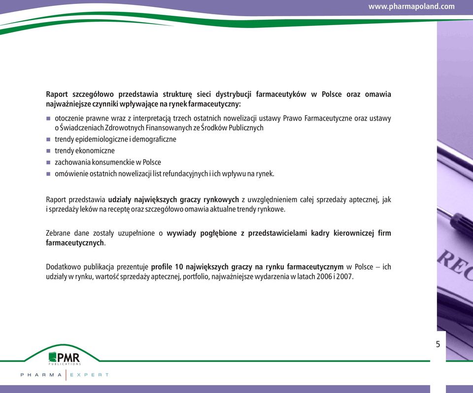 konsumenckie w Polsce omówienie ostatnich nowelizacji list refundacyjnych i ich wp³ywu na rynek.