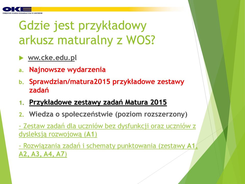Wiedza o społeczeństwie (poziom rozszerzony) - Zestaw zadań dla uczniów bez dysfunkcji oraz