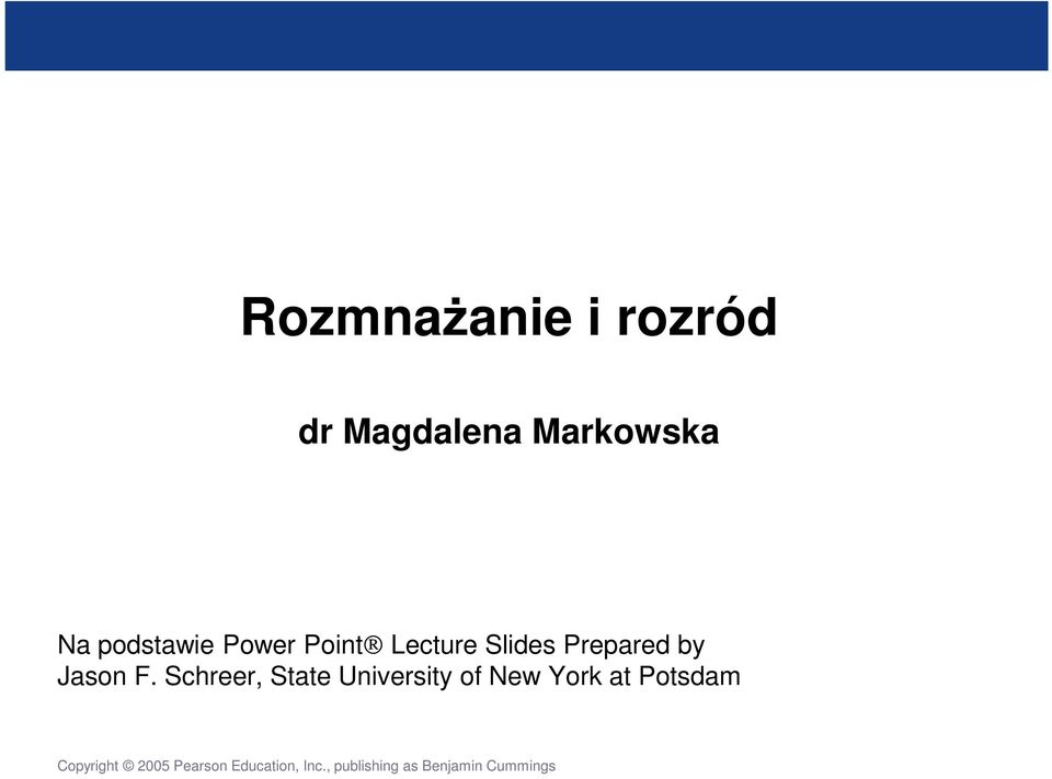 Lecture Slides Prepared by Jason F.