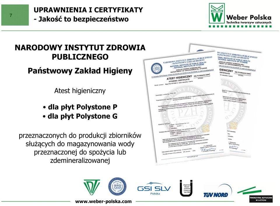 Polystone G przeznaczonych do produkcji zbiorników służących do magazynowania wody