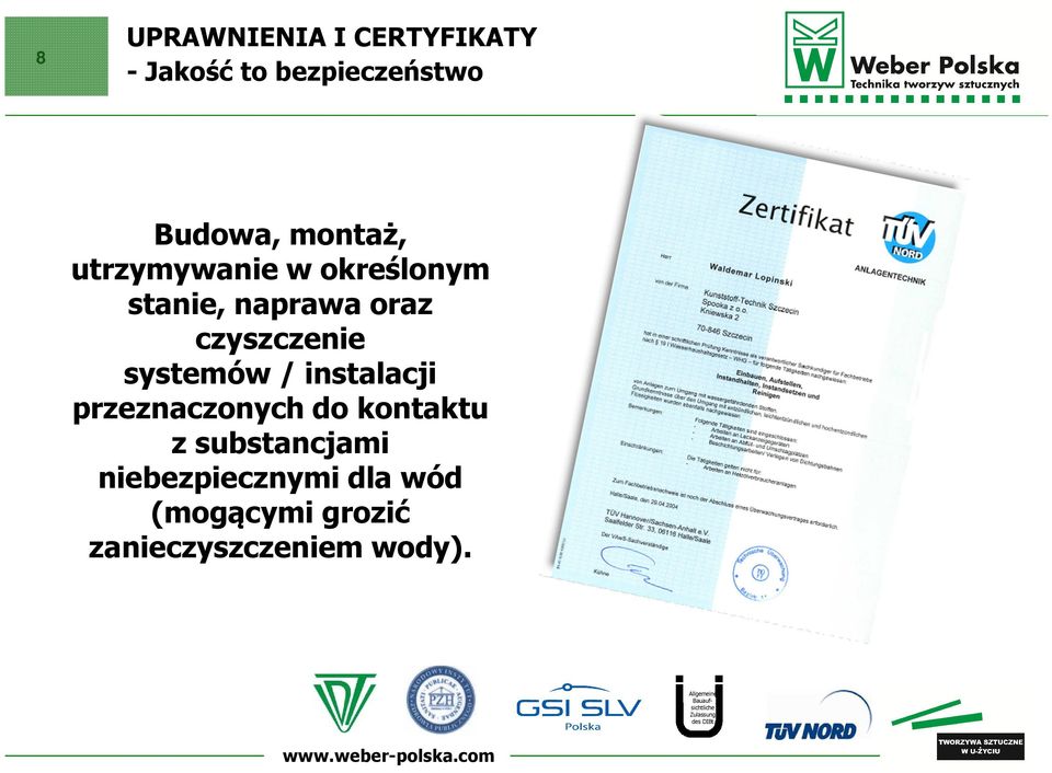 instalacji przeznaczonych do kontaktu z substancjami niebezpiecznymi dla wód