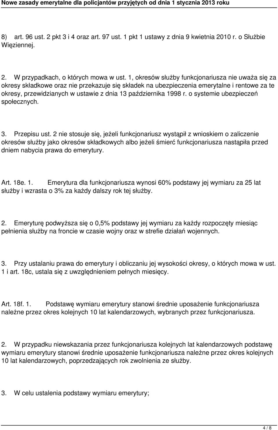 1998 r. o systemie ubezpieczeń społecznych. 3. Przepisu ust.