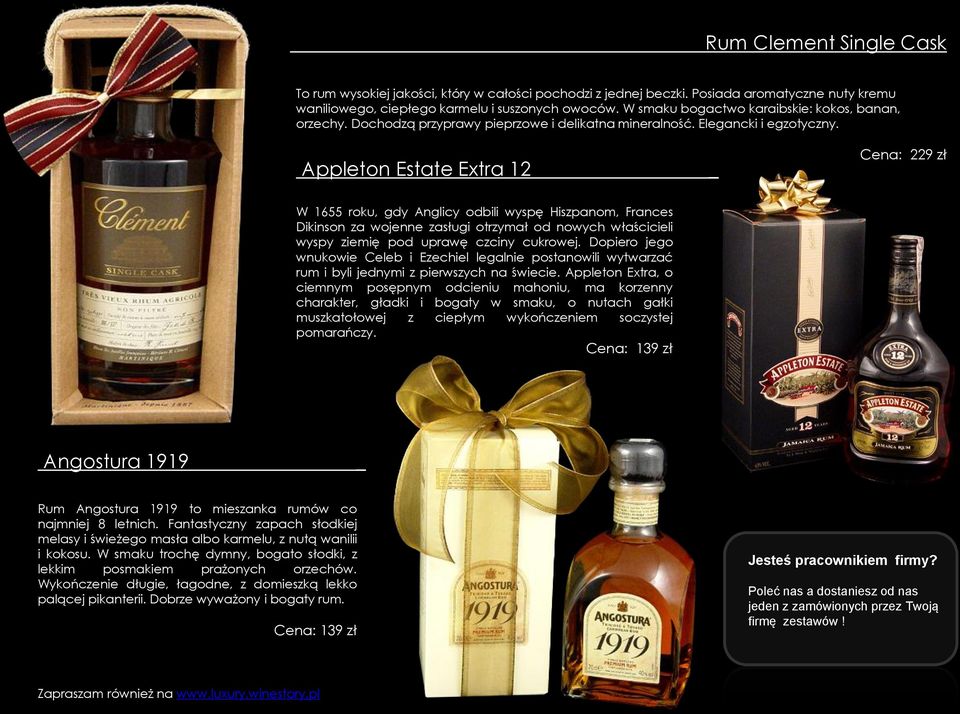 Appleton Estate Extra 12 Cena: 229 zł W 1655 roku, gdy Anglicy odbili wyspę Hiszpanom, Frances Dikinson za wojenne zasługi otrzymał od nowych właścicieli wyspy ziemię pod uprawę czciny cukrowej.