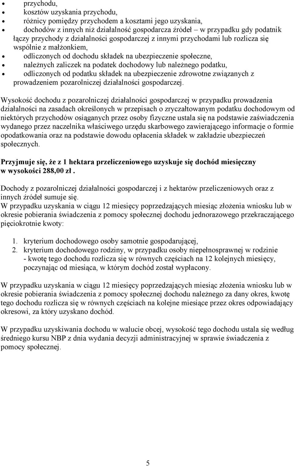 podatku, odliczonych od podatku składek na ubezpieczenie zdrowotne związanych z prowadzeniem pozarolniczej działalności gospodarczej.