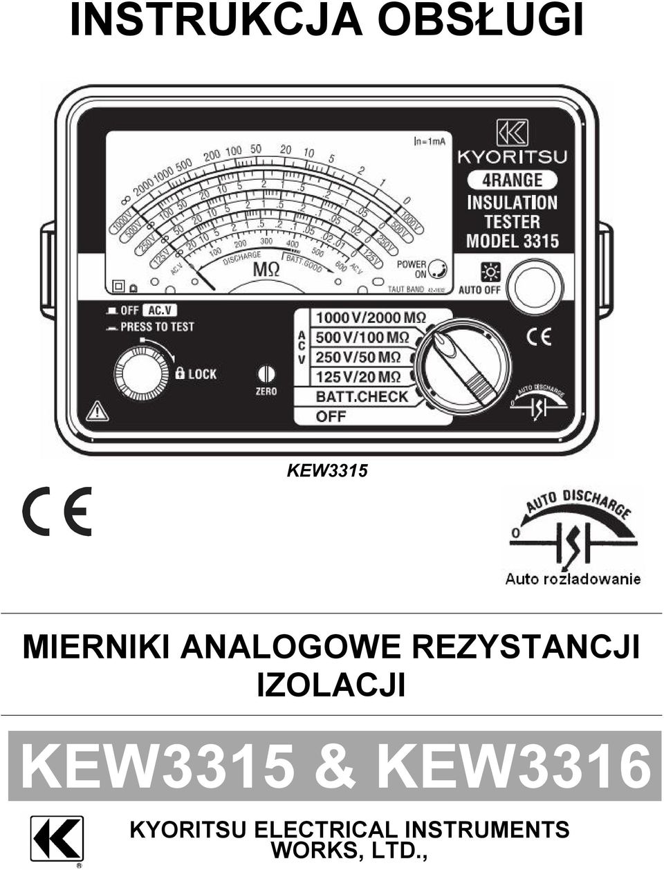 IZOLACJI KEW3315 & KEW3316