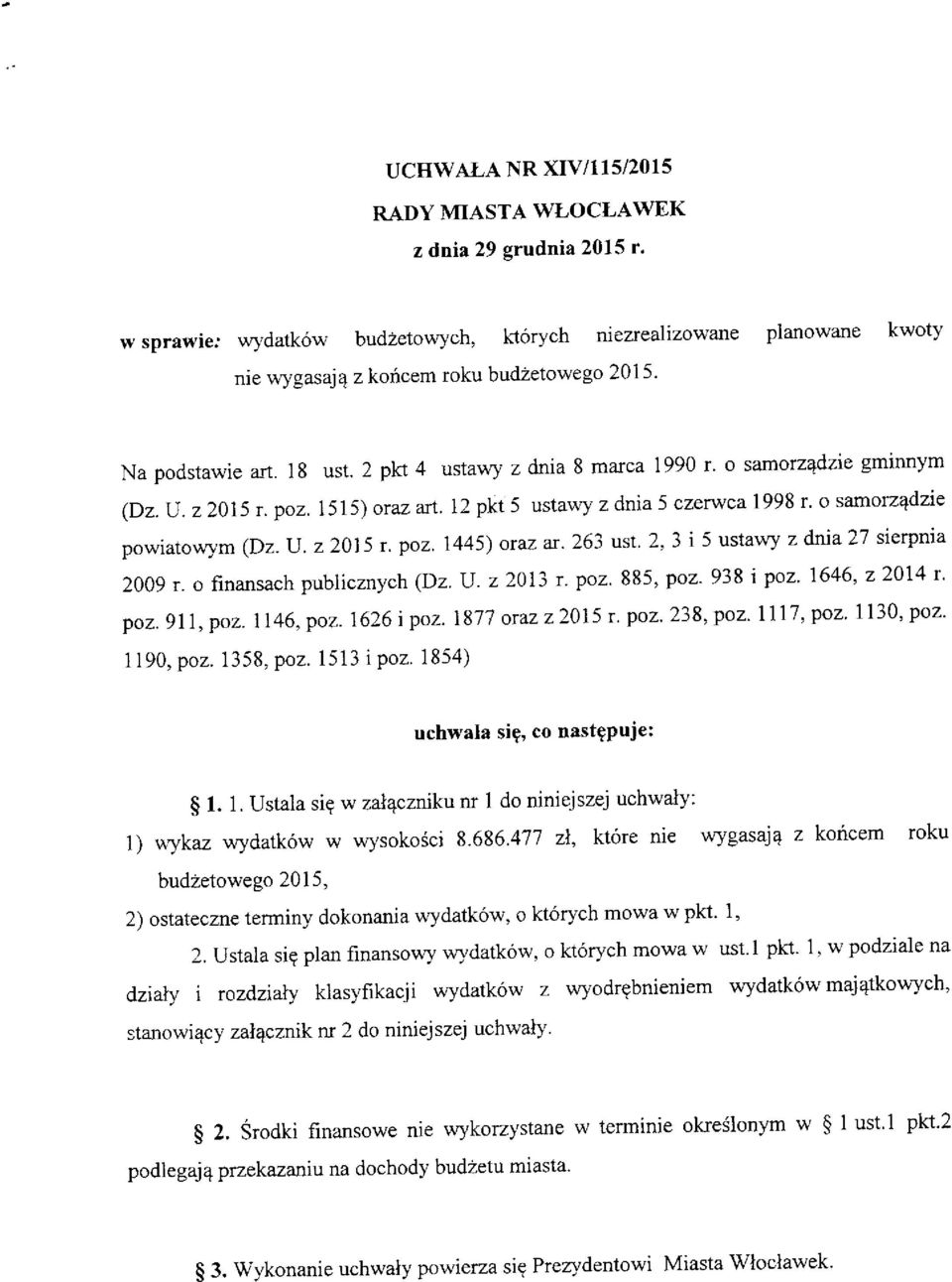 2 pkr 4 ustauy z dnia 8 marca 1990 r' o samorz4dzie gmtnnym (Dz.IJ.z2015r.poz.1515) oraz art 12 pkt5 ustawy zdnia5 czerwca 1998 r' o samorz4dzie powiatowl'm (Dz.IJ.22015 r' poz.