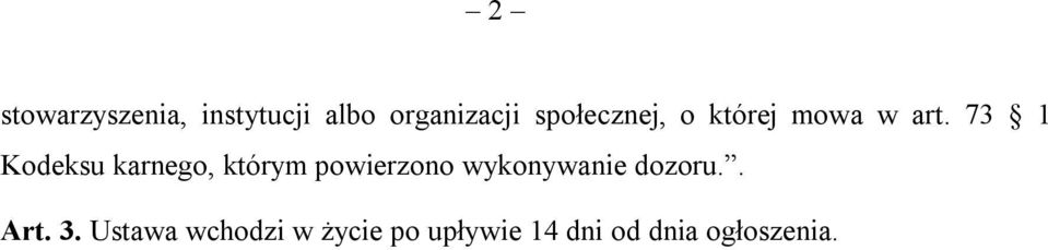 73 1 Kodeksu karnego, którym powierzono wykonywanie