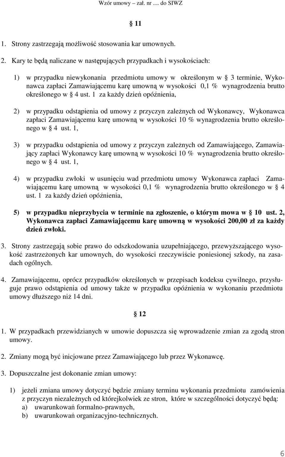 % wynagrodzenia brutto określonego w 4 ust.
