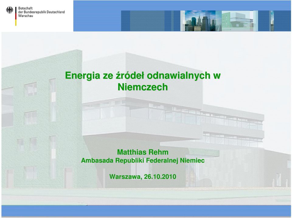 Matthias Rehm Ambasada