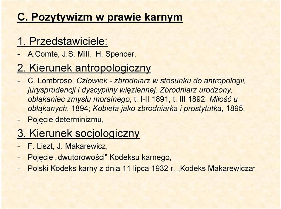 Zbrodniarz urodzony, obłąkaniec zmysłu moralnego, t. I-II 1891, t.