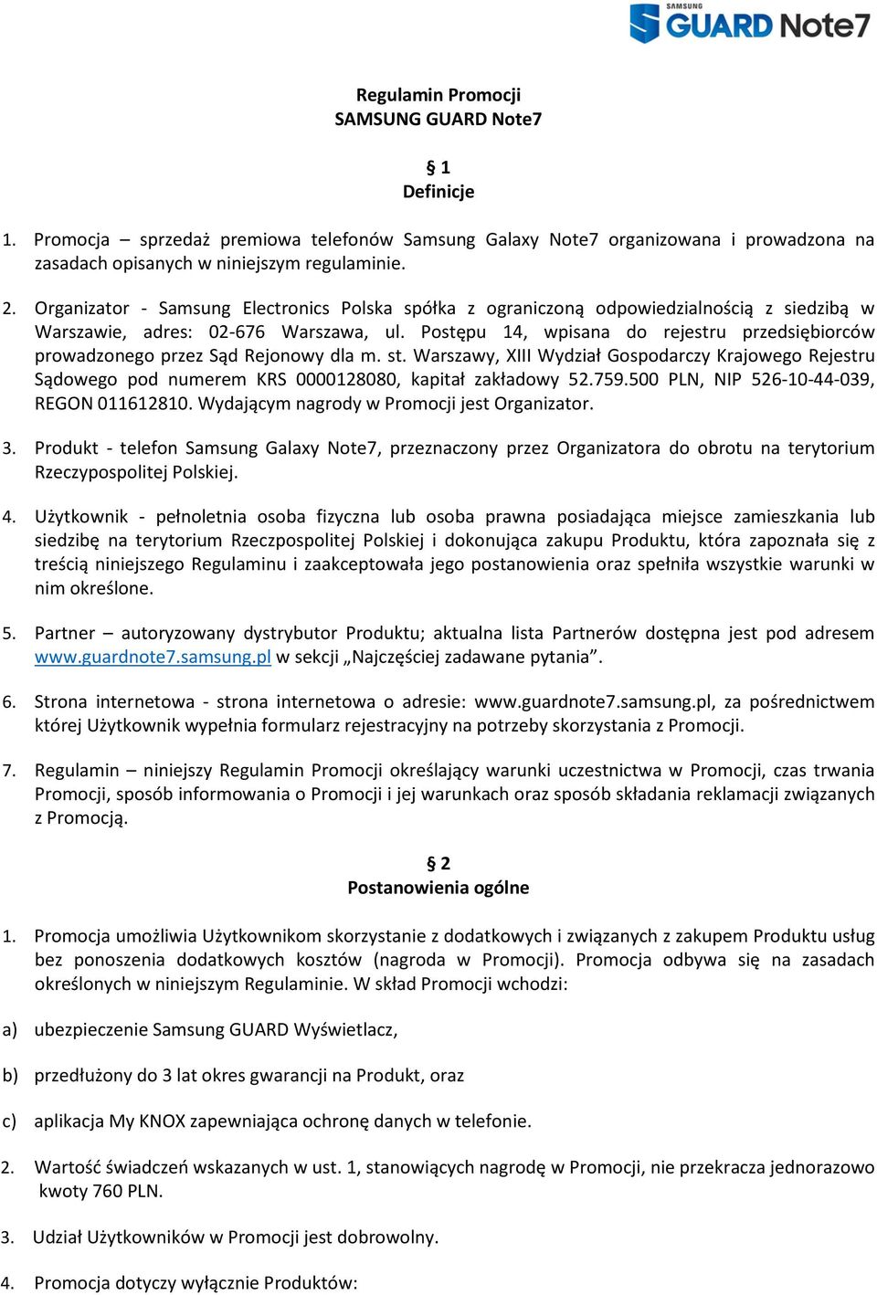 Postępu 14, wpisana do rejestru przedsiębiorców prowadzonego przez Sąd Rejonowy dla m. st.