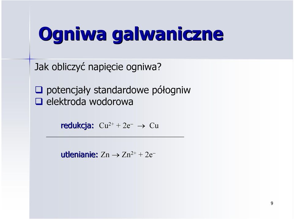 elektroda wodorowa redukcja: Cu