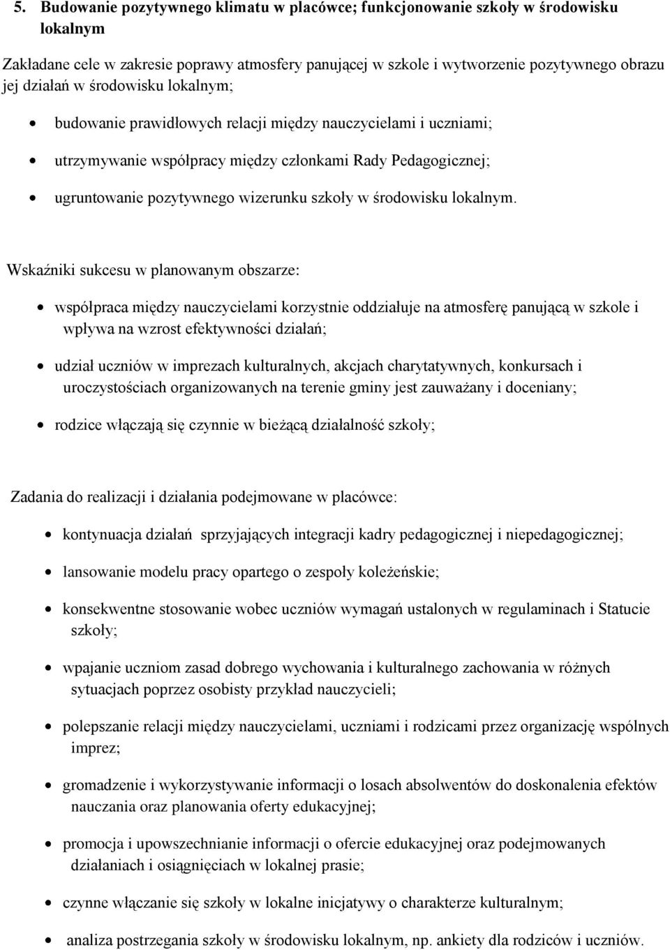 środowisku lokalnym.