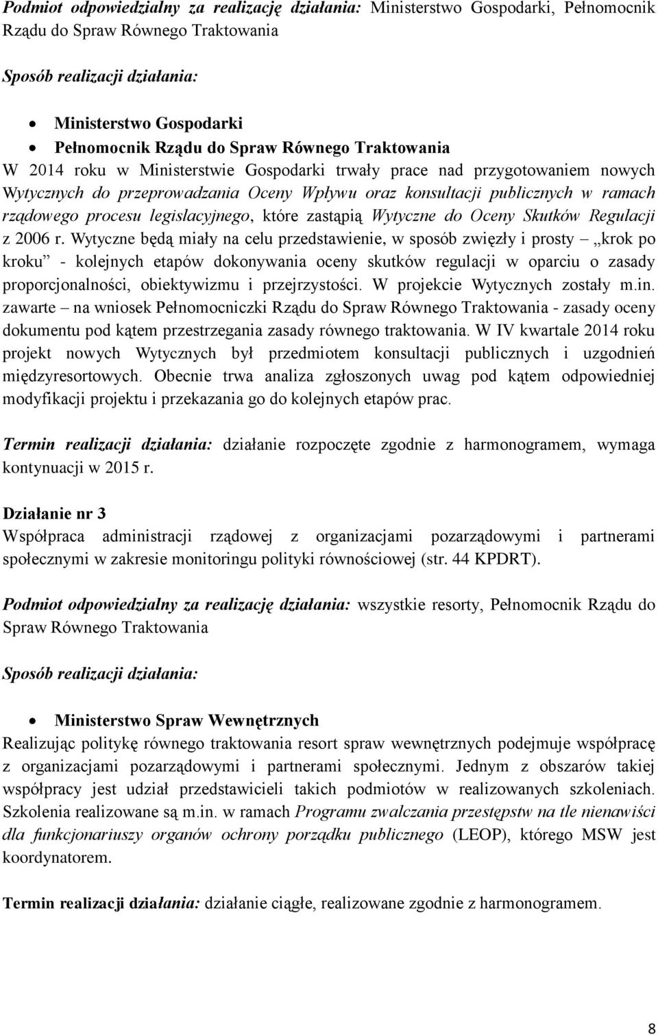 zastąpią Wytyczne do Oceny Skutków Regulacji z 2006 r.