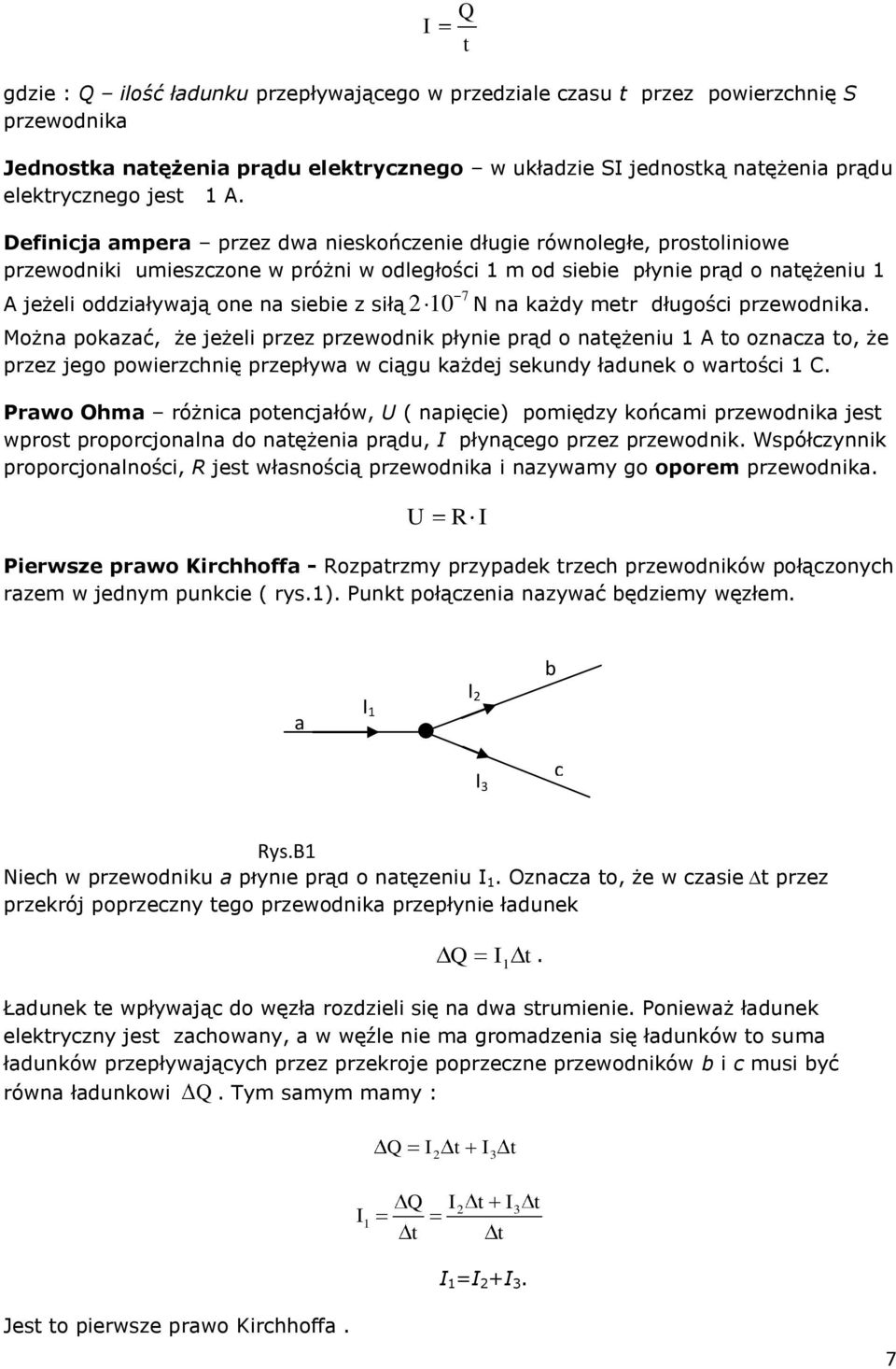 7 2 10 N na każdy mer długości przewodnika.