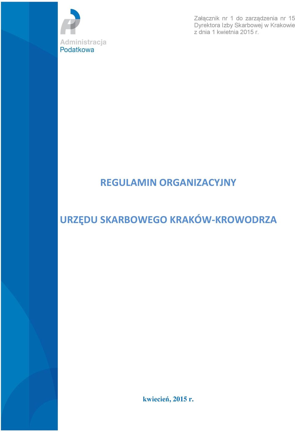 1 kwietnia 2015 r.