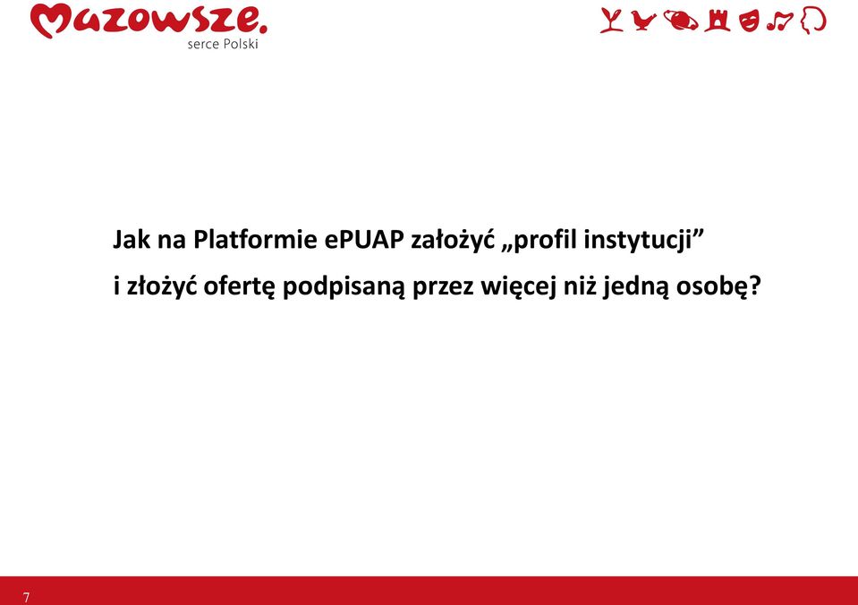 i złożyć ofertę podpisaną