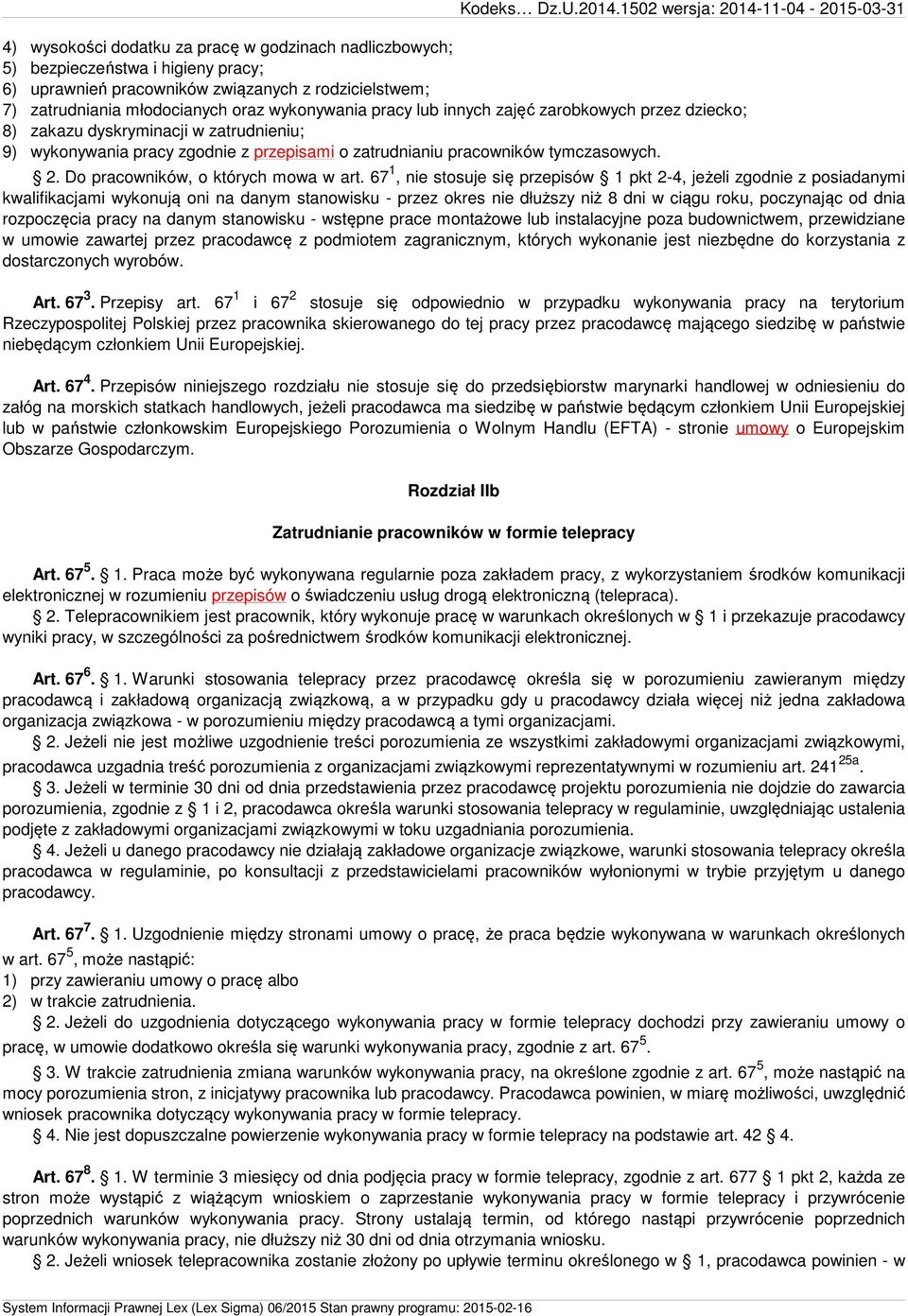 Do pracowników, o których mowa w art.