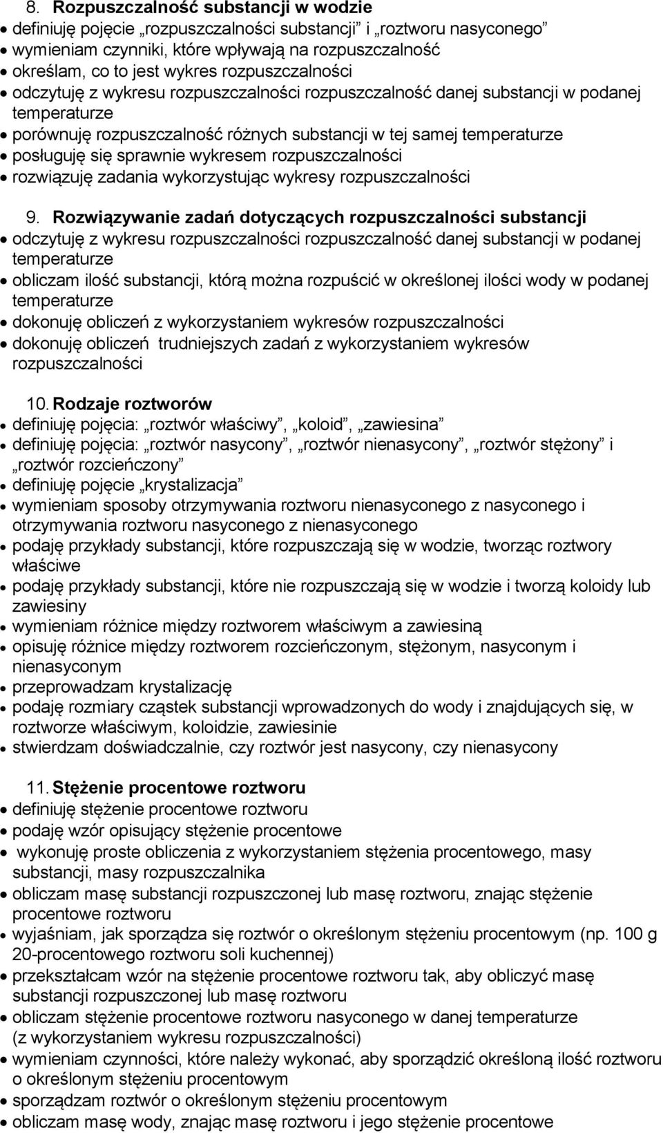 sprawnie wykresem rozpuszczalności rozwiązuję zadania wykorzystując wykresy rozpuszczalności 9.