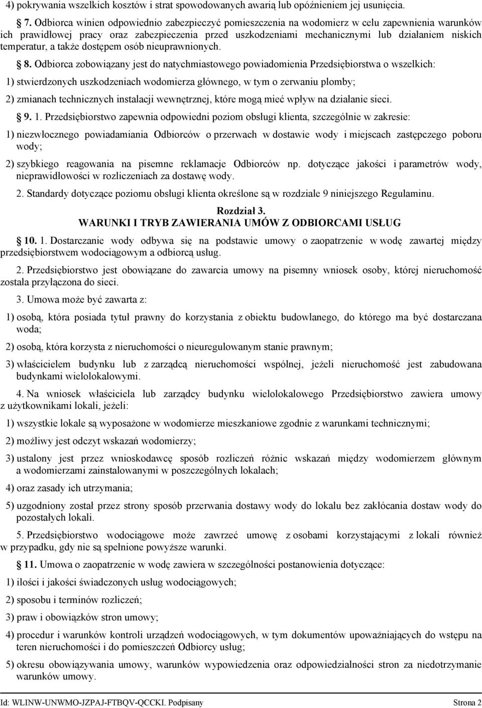 temperatur, a także dostępem osób nieuprawnionych. 8.