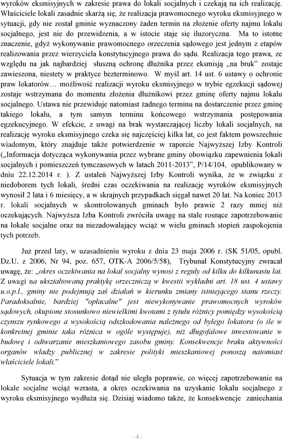 do przewidzenia, a w istocie staje się iluzoryczna.