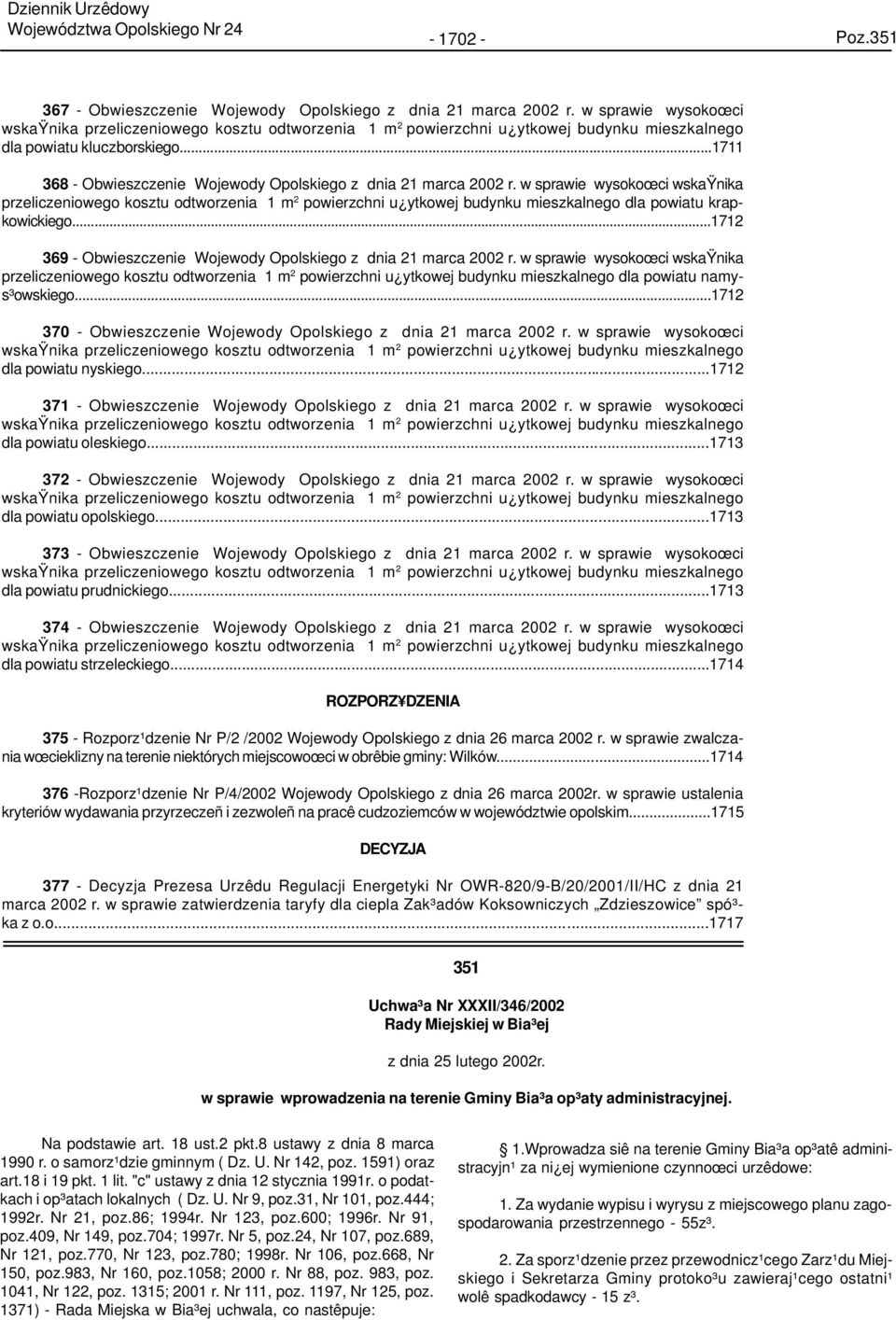 ..1711 368 - Obwieszczenie Wojewody Opolskiego z dnia 21 marca 2002 r.