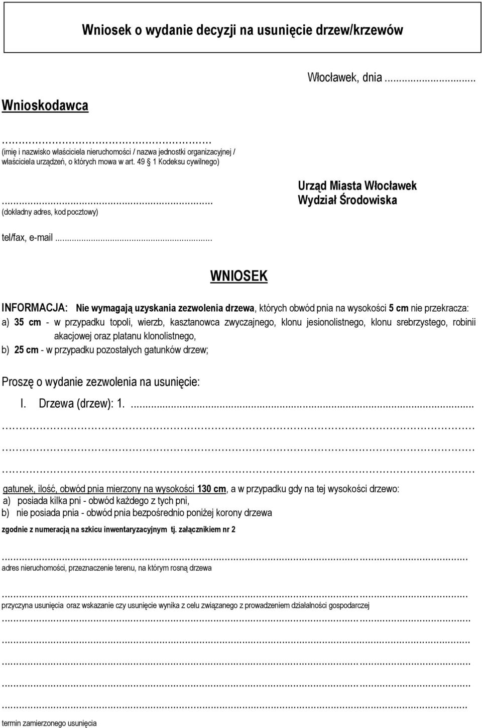 .. Wydział Środowiska (dokładny adres, kod pocztowy) tel/fax, e-mail.