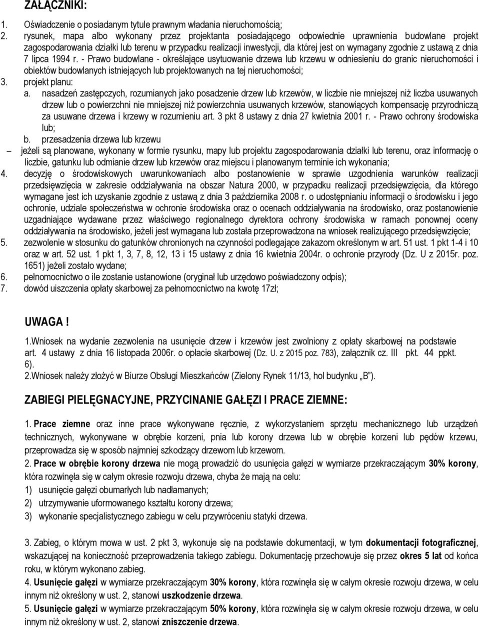 wymagany zgodnie z ustawą z dnia 7 lipca 1994 r.