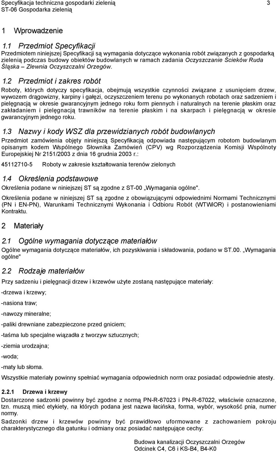 Ścieków Ruda Śląska Zlewnia Oczyszczalni Orzegów. 1.