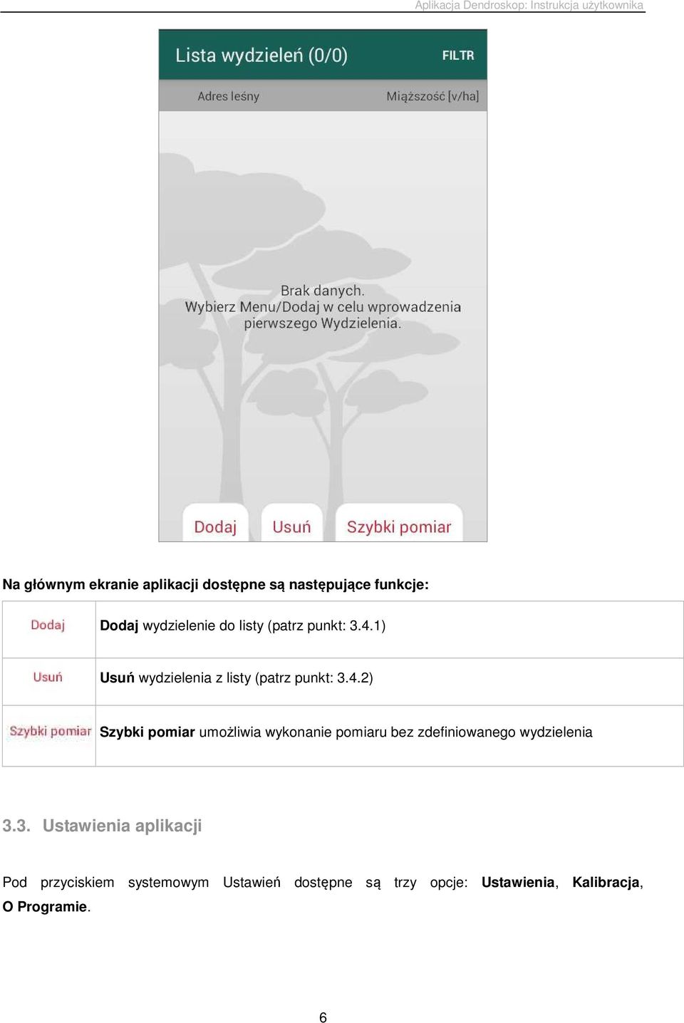 1) Usuń wydzielenia z listy (patrz punkt: 3.4.