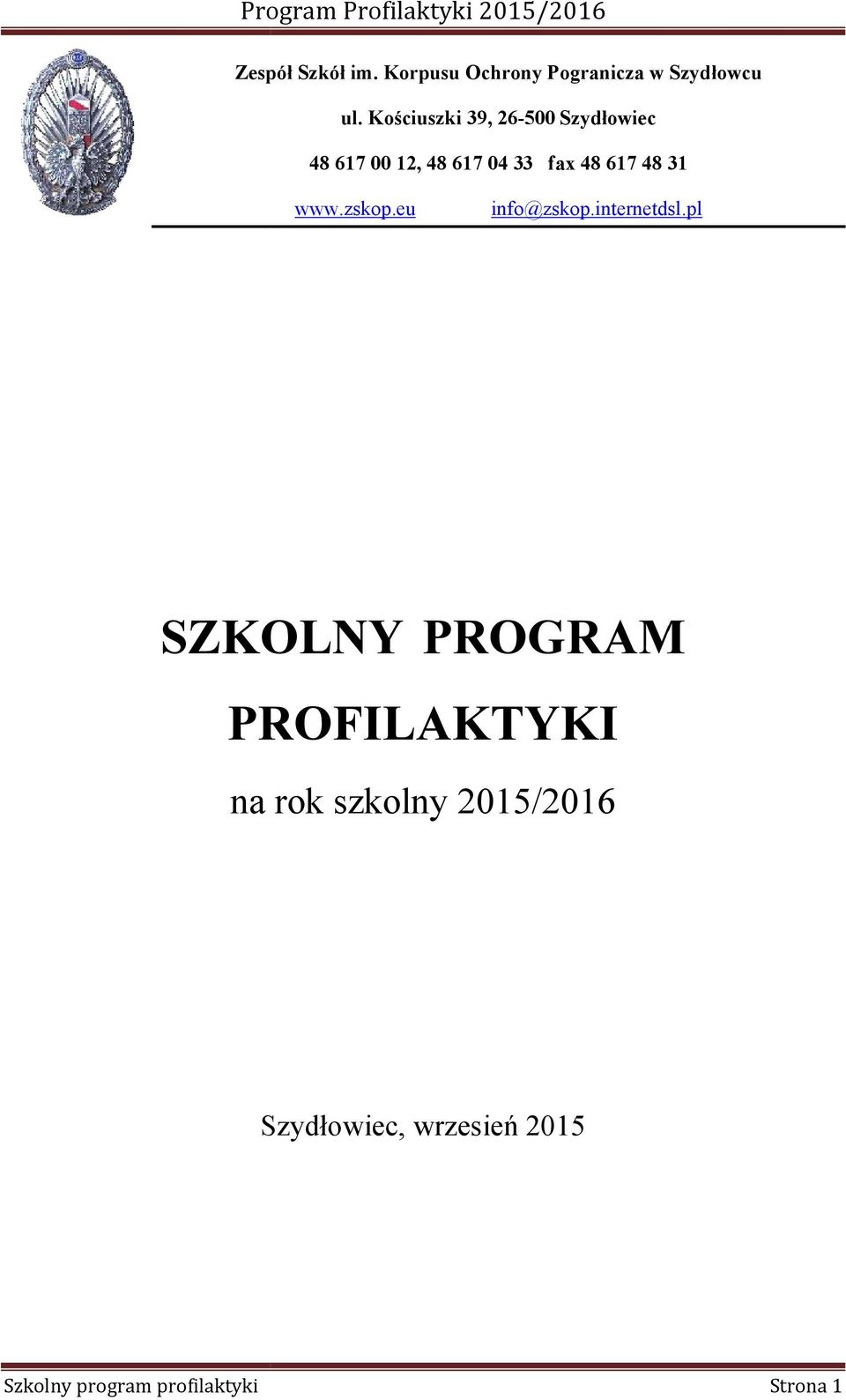 31 www.zskop.eu info@zskop.internetdsl.