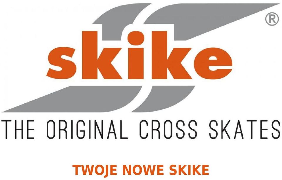 SKIKE